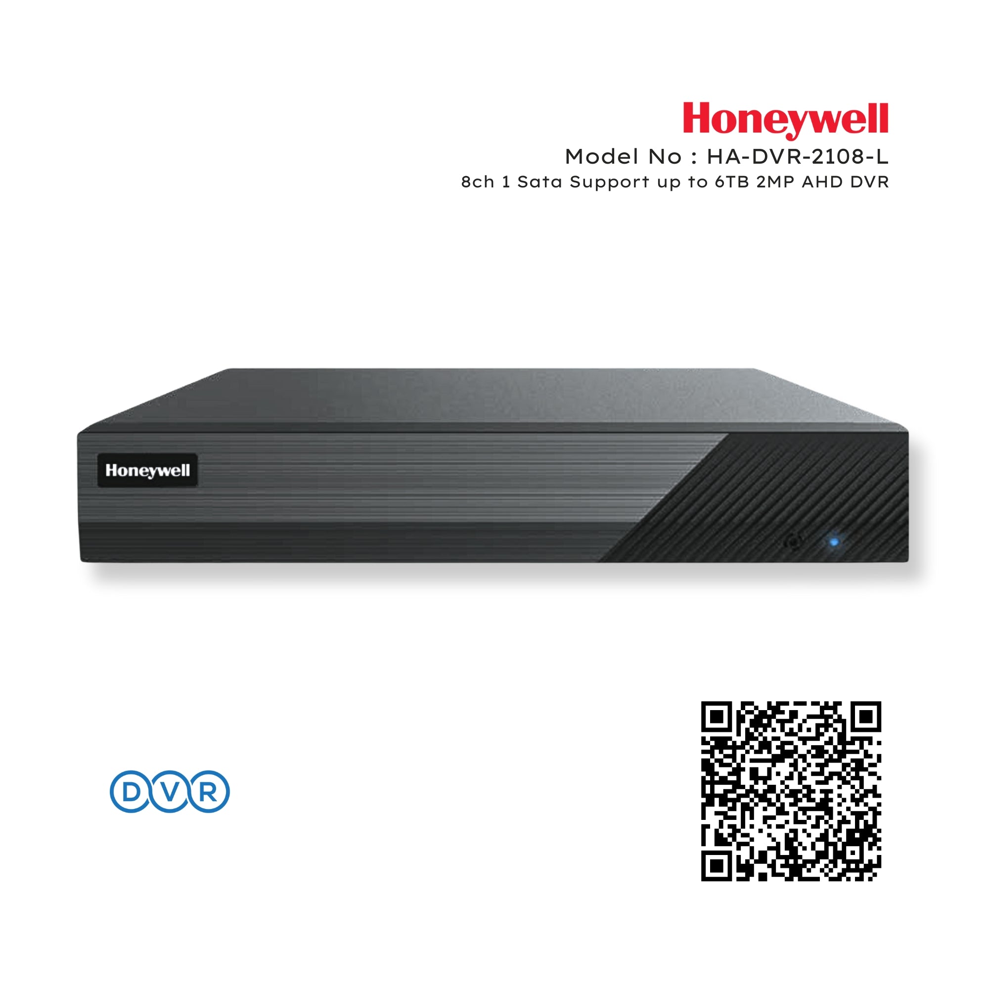 Honeywell HA-DVR-2108-L 8ch 1 Sata Support up to 6TB 2MP AHD DVR